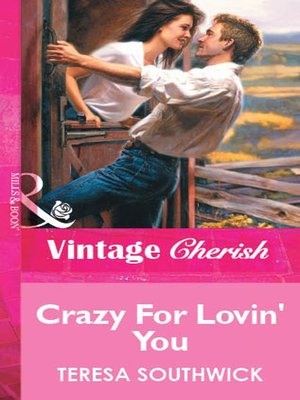 cover image of Crazy For Lovin' You